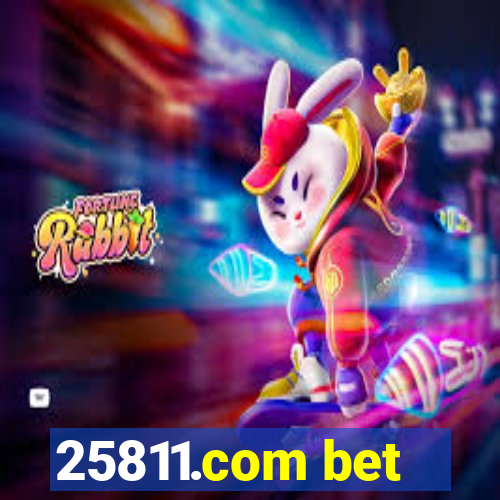 25811.com bet